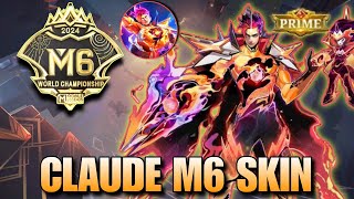 NEW CLAUDE M6 SKIN 2024  CLAUDE M6 PRIME SKIN  MLBB NEW SKIN [upl. by Furr]