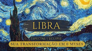 LIBRA  Vida MATERIAL e AFETIVA RENOVADAS amp a iminência de uma nova fase de vida  ECLIPSE 2024 [upl. by Evelina]