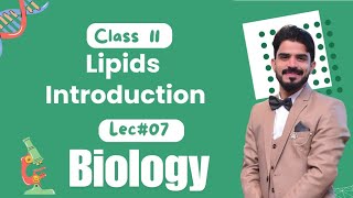 Lipids Introduction  Biological Molecules  Biology Class 11 [upl. by Aneleasor]