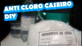 Química do aquário  Anticloro caseiro  DIY [upl. by Archaimbaud]