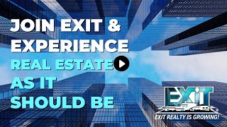 Join EXIT amp Experience Real Estate [upl. by Ahsenac907]