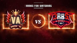 BRATVA VA vs 3RBS ESPORT [upl. by Fineberg]