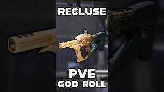 DESTINY 2 THE RECLUSE PVE GOD ROLL [upl. by Elleoj]