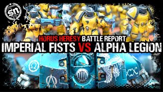 Imperial Fists vs Alpha Legion  Horus Heresy Battle Report [upl. by Odracir]