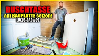 DUSCHTASSE SETZEN  Dusche auf DIY MiniPodest für den Ablauf  LUXUSBAD 09  Home Build Solution [upl. by Scribner11]