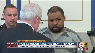 Glenara Bates Father accused of killing 2yearold daughter to go on trial in September [upl. by Louisette792]