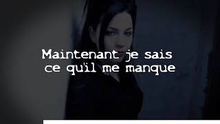 Evanescence  Bring Me To Life Traduction française [upl. by Day]