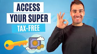 When Can I Access My Super Tax Free 2024 Guide [upl. by Wooster]