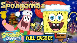 Twas the Night Before Spongemas FULL EPISODE  SpongeBob Christmas Special [upl. by Pippa]