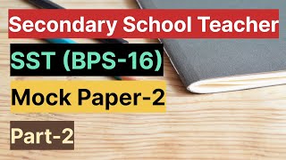 SST Test Preparation 2023  Secondary School Teacher Mock Paper2  spsc sst fpsc [upl. by Cogn326]