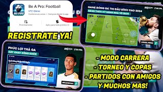 🔥BE A PRO FOOTBALL 2025 A NIVEL GLOBAL 🥵 CARRER MODE  TORNEOS  MULTIJUGADOR Y MAS REGISTRATE YA [upl. by Halas289]