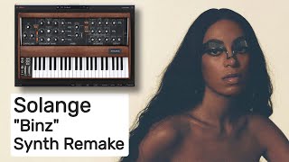 Solange  Binz Instrumental Synth Remake [upl. by Fayth]