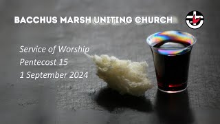 Bacchus Marsh Uniting Church  Sunday 1st September 2024 [upl. by Clinton717]