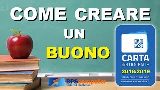 Come creare un Buono con la Carta del Docente in 3 minuti  2018 [upl. by Yddor]