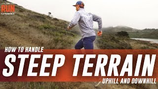 Trail Running Tips  How To Handle Steep Terrain [upl. by Llenrad]