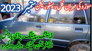 Suzuki mehran full restoration cost 2023 [upl. by Nhguavahs]