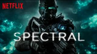 Spectral 2016 Netflix movie Main Theme [upl. by Haelak37]