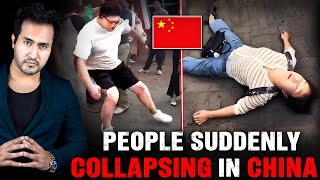 Why Are People COLLAPSING Spontaneously in CHINA [upl. by Nhguavahs460]