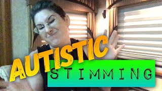 What IS Stimming  Autistic Stimming with examples amp a word about selfharm amp stims [upl. by Aix]