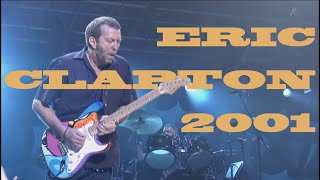 ERIC CLAPTON Live at Budokan Tokyo 2001 Full Concert [upl. by Born]