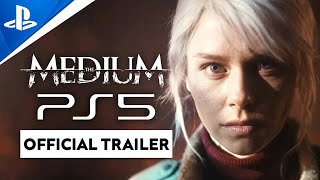 The Medium PS5 dévoile ses fonctions exclusives  Official Trailer [upl. by Ahcrop]