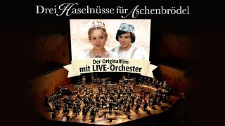 Drei Haselnüsse für Aschenbrödel  Der Originalfilm mit LiveOrchester Trailer [upl. by Otero]