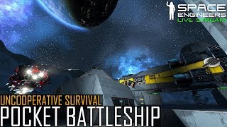 Space Engineers Let Loose the Pocket Battleship  Uncooperative Survival Planetary PvE Scenario [upl. by Moise604]