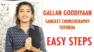 Gallan Goodiyaan Dance Tutorial  Sangeet Choreography  Easy Steps  Tanvi Karekar [upl. by Hbaruas]