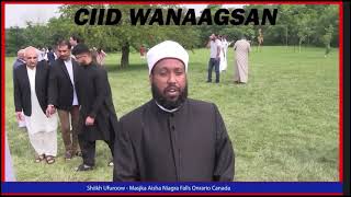 SHEEKH ABDIWAHAB NOR UFUROW AL AZHARI KELMAD YAR SALAADDII CIIDDA KA DIB FROM NIAGARA FALLS CANADA [upl. by Sulakcin]