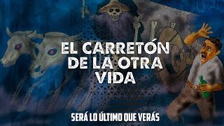 La leyenda de 😈El origen del carretón de la otra vida🔥☠️ Te llevará al más allá  By APPWORLD [upl. by Latsyrcal]