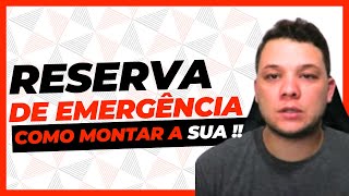 Como Montar sua Reserva de Emergência  O que é Reserva de Emergência [upl. by Asilef]