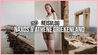 Meivakantie Naxos amp Athene Griekenland 23  Reisvlog 82 [upl. by Imrots]