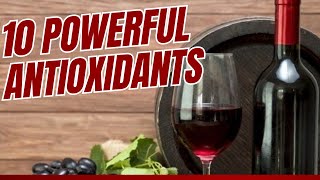 The Top 10 Foods with the Highest Amount of Antioxidants [upl. by Hegarty701]