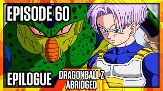 Dragon Ball Z Abridged Episode 60  Epilogue  DBZA60  Team Four Star TFS [upl. by Mellen]