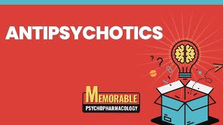 Antipsychotics Mnemonics Memorable Psychopharmacology Lecture 4 [upl. by Repard]