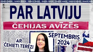 Ko raksta Čehijas avīzes PAR LATVIJU 😱 septembris 2024 [upl. by Dori]