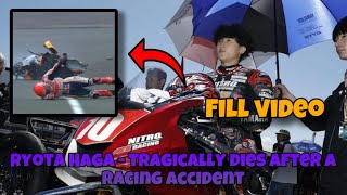 Ryota Haga CRASH  Ryota Haga  the son of Noriyuki Haga  LOOSES LIFE after a racing accident [upl. by Ecidnacal]