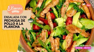 Receta Ensalada con pechuga de pollo a la plancha  Ximena en Casa [upl. by Yvonner382]