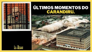 HISTÓRIAS DO CARANDIRU  CENAS EXCLUSIVAS DE MOMENTOS FINAIS DESSA CADEIA QUE ERA O INFERNO NA TERRA [upl. by Baldridge]