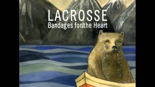 Lacrosse  Whats Wrong With Love [upl. by Sturrock]