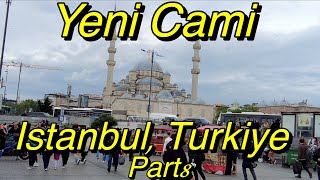 Yeni Cami Istanbul Turkiye Part 8 [upl. by Zavras13]