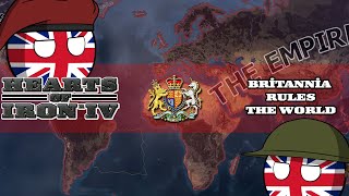 HoI4 Challenge UK  Imperial Federation  One Empire and New World Order  Achievement [upl. by Nivk]