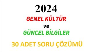 2024 GÜNCEL BİLGİLER SORU ÇÖZÜMÜ  I [upl. by Vatsug]