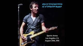 Bruce Springsteen 1 Wholl Stop The Rain  Live in Los Angeles August 20th 1981 [upl. by Ynnhoj785]