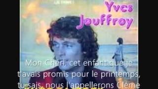 yves jouffroyhistoire vecue  1974 [upl. by Frymire493]