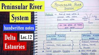 Peninsular River System  Delta amp Estauries  Handwritten Notes  Lec12  An Aspirant [upl. by Yesmar736]