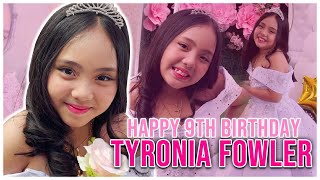 VLOG 147 HAPPY 9TH BIRTHDAY TYRONIA FOWLER [upl. by Amat]