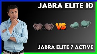 Jabra Elite 10 vs Jabra Elite 7 Active Comparison [upl. by Ingeborg]