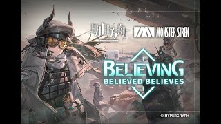 《 Arknights 》 OST  Believing Believed Believes [upl. by Lindemann277]