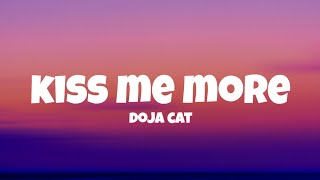 Doja Cat  Kiss Me More Lyrics [upl. by Hynda]